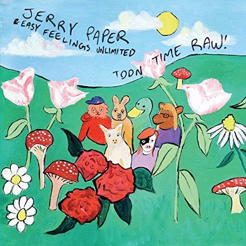 Jerry Paper - Toon Time Raw (Vinyl)