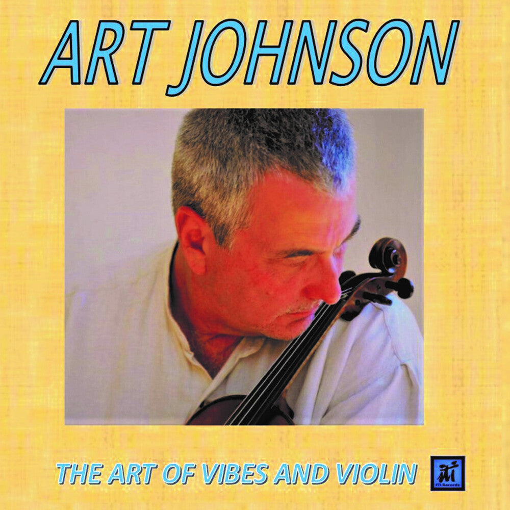 the album cover for Art Johnson - The Art Of Vibes And Violin