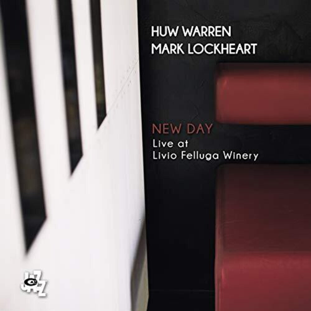 the album cover for Warren Huw / Lockheart,Mark - New Day: Live At Livio Felluga Winery