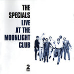 the album cover for The Specials - Live At The Moonlight Club