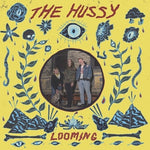 Hussy - Looming (Vinyl)