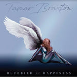 Tamar Braxton - Bluebird of Happiness (CD)