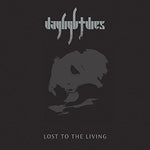 Daylight Dies - Lost To The Living (Vinyl)