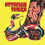 Turcos otomanos - Turcos otomanos (Vinilo)