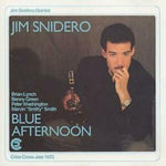 the album cover for Jim Snidero - Blue Afternoon