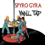 Spyro Gyra - Vinyl Tap (Vinyl)