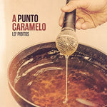 the album cover for Lo Pibitos - A Punto Caramelo