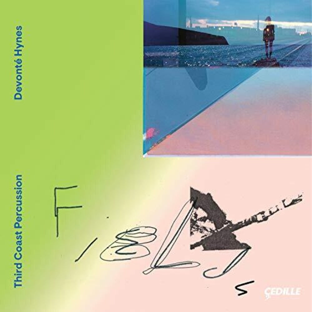 the album cover for Hynes / Third Coast Percussion - Fields