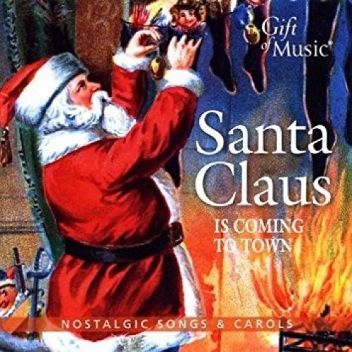 the album cover for Santa Claus Is Coming To Town / Var - Santa Claus Is Coming to Town (Various Artists)