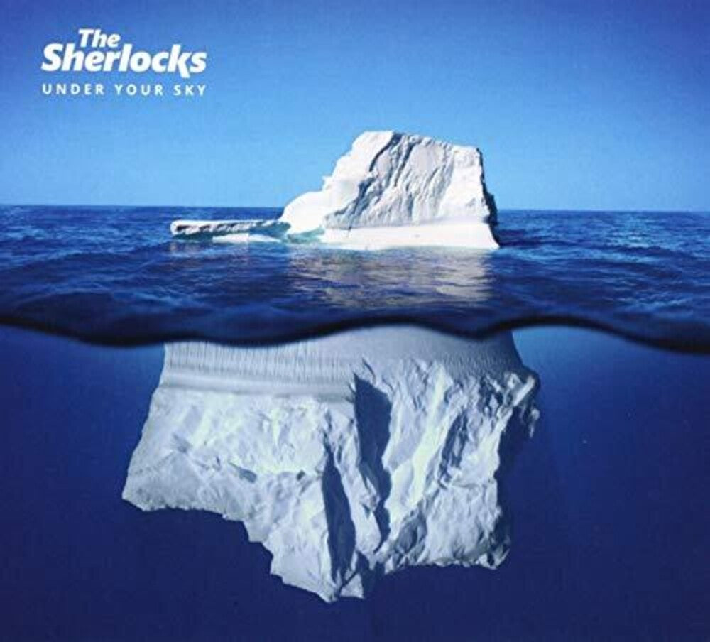 the album cover for The Sherlocks - Under Your Sky