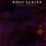 Radio Tarifa - Rumba Argelina (Vinilo)