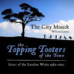 the album cover for City Musick - Music of the London Waits 1580-1650