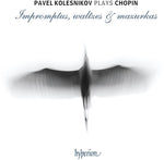 Pavel Kolesnikov - Impromptus / Waltzes & Mazurkas (CD)