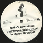 Nikka Costa : I Don't Think We've Met (12", Promo)