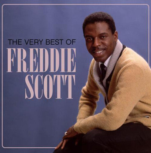 Freddie Scott - The Very Best Of Freddie Scott (CD)