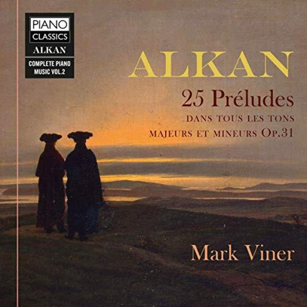 the album cover for Alkan / Viner - 25 Preludes 31