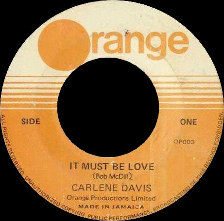 Carlene Davis : It Must Be Love(7", Single)
