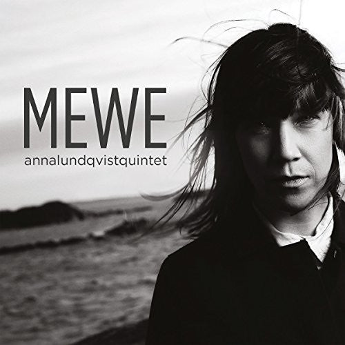 the album cover for Anna Lundqvist Quintet - Mewe