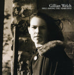 Gillian Welch - El infierno entre los yearlings (CD)