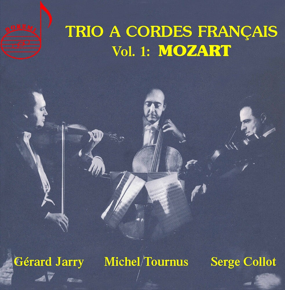 the album cover for Mozart - Trio a Cordes Francais 1