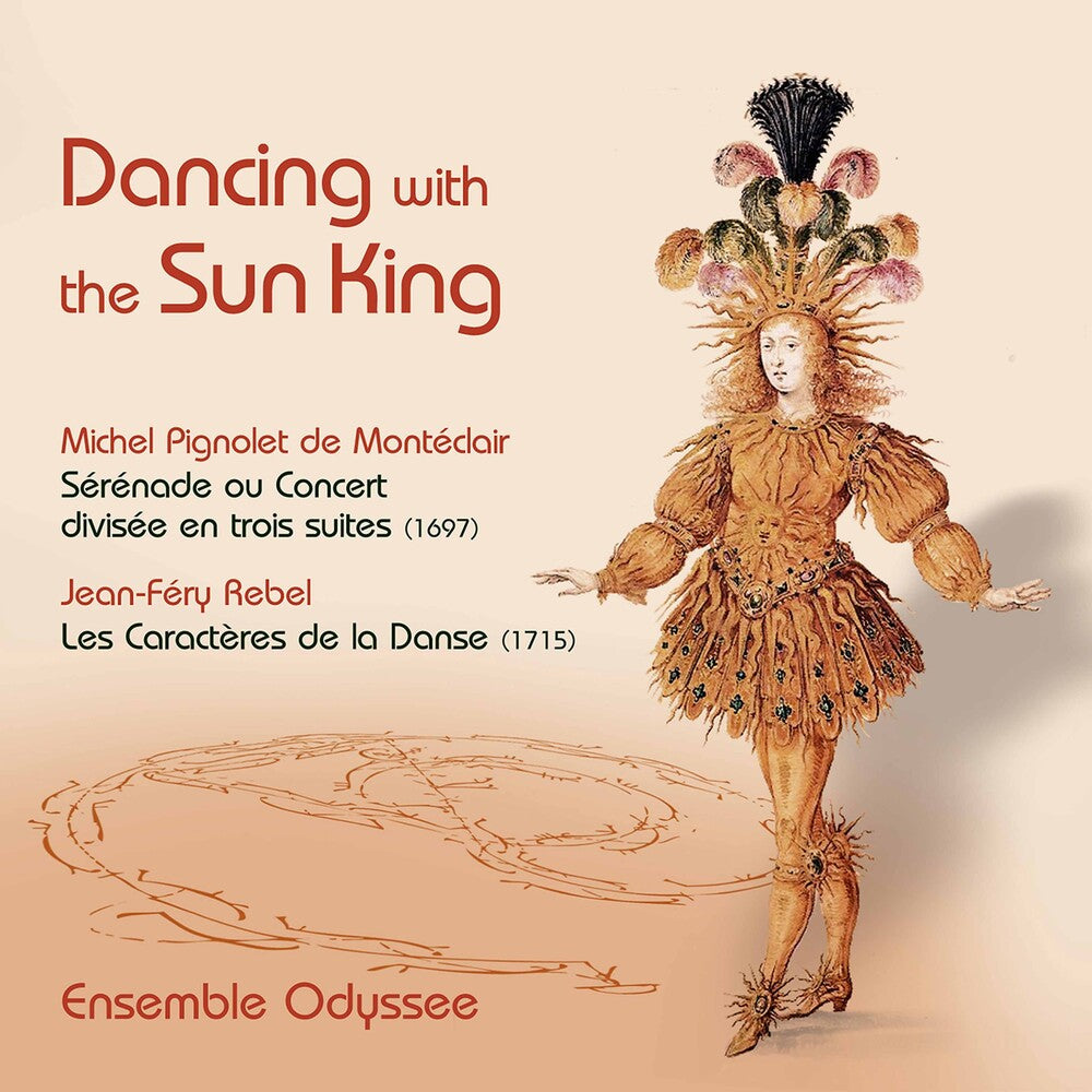 the album cover for Monteclair / Ensemble Odyssee - Dancing with the Sun King