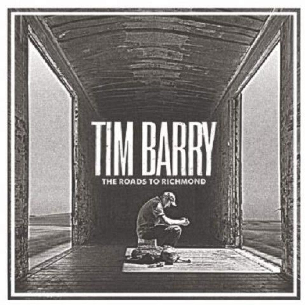 the album cover for Tim Barry - The Roads To Richmond