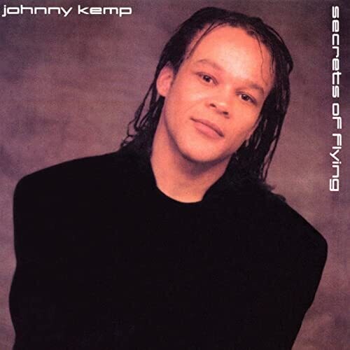 Johnny Kemp - SECRETOS DEL VUELO (CD)