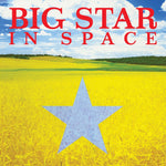 the album cover for Big Star - In Space