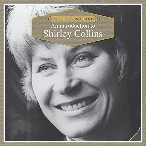 the album cover for Shirley Collins - An Introduction To