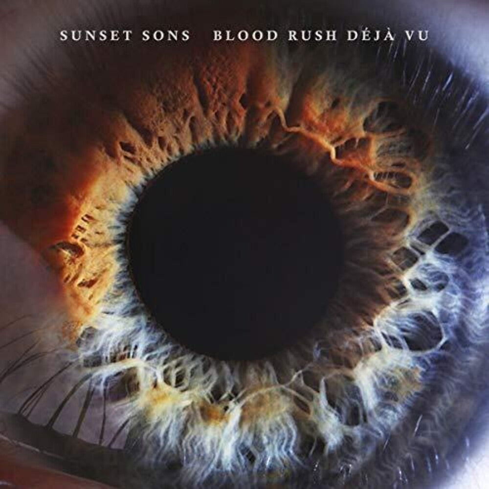 the album cover for Sunset Sons - Blood Rush Deja Vu