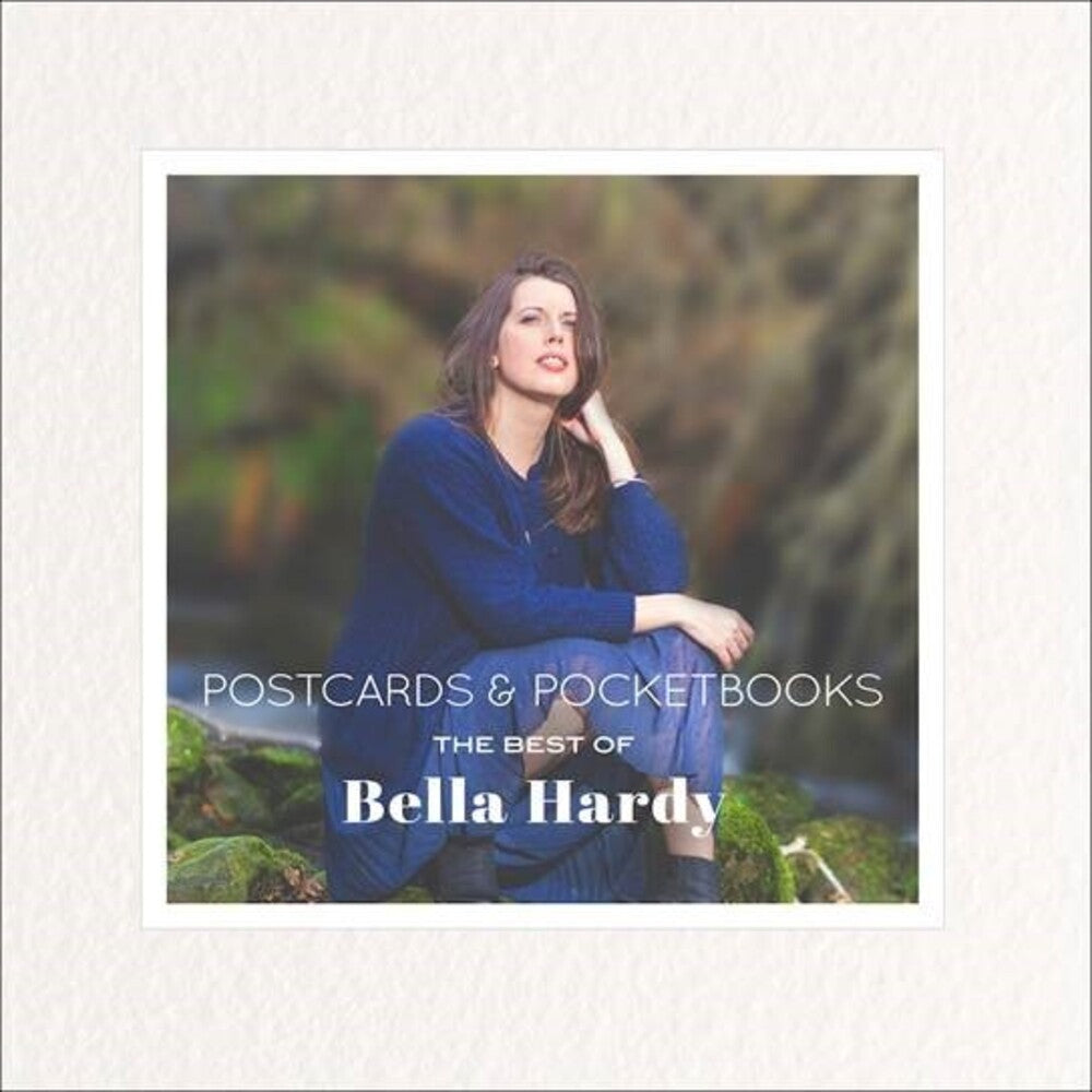 the album cover for Bella Hardy - Postcards & Pocketbooks: The Best Of Bella Hardy