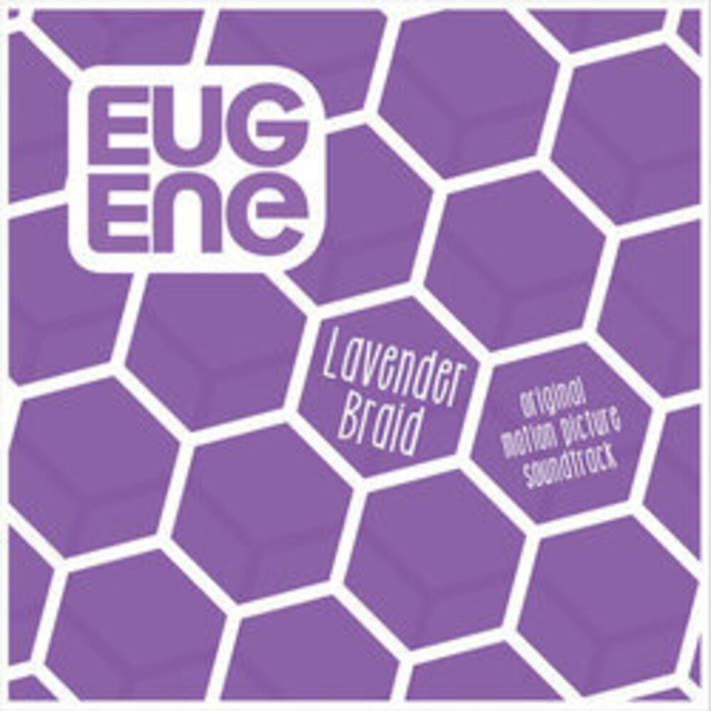 the album cover for EUGENE - Lavender Braid (Original Soundtrack)