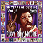 Rudy Ray Moore - 50 Years Of Cussing Vol. 2 (CD)