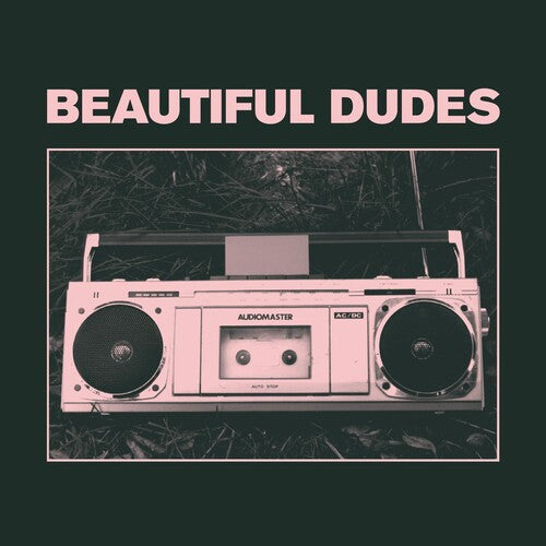 Beautiful Dudes - Radio (Vinilo)