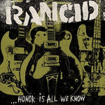 Rancid - Honor Is All We Know (Vinyl)