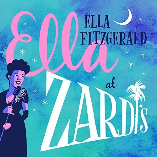 the album cover for Ella Fitzgerald - Ella At Zardi's