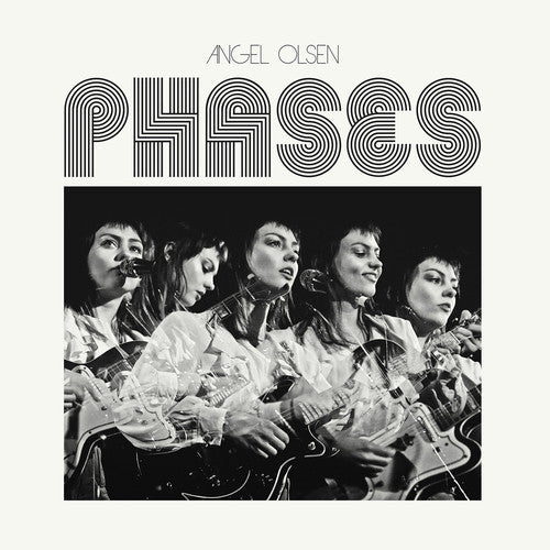 the album cover for Angel Olsen - Phases