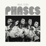 the album cover for Angel Olsen - Phases