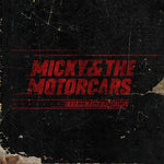 Micky & Motorcars - Long Time Comin' (Vinilo)