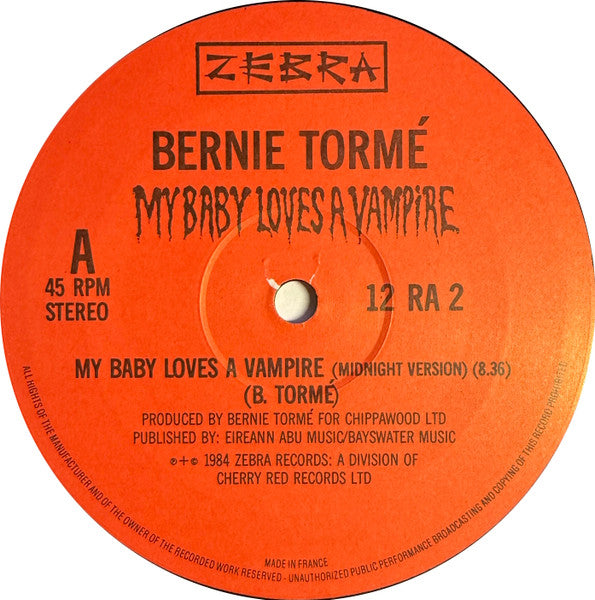 Bernie Tormé : My Baby Loves A Vampire (12")