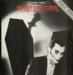 Bernie Tormé : My Baby Loves A Vampire (12")