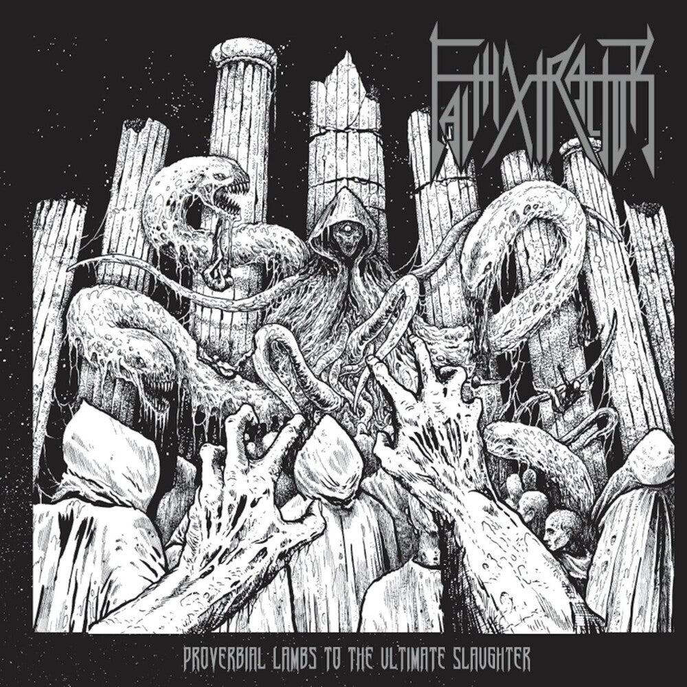 the album cover for Faithxtractor - Proverbial Lambs To The Ultimate Slaughter