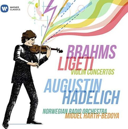 Augustin Hadelich - Brahms, Ligeti: Conciertos para violín (CD)