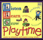 the album cover for Listen Learn & Grow - Listen Learn & Grow: Playtime / Various