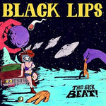 Black Lips - This Sick Beat! (Vinyl)
