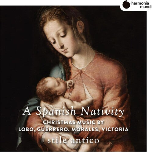 Stile Antico - Una Natividad Española (CD)