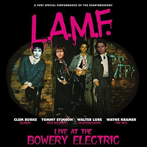 L.a.m.f. Live At The Bowery (Vinyl)
