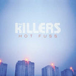 ザ・キラーズ - Hot Fuss (レコード)