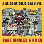 Varios Artistas - Un Trozo de Delicioso Vinilo: Sencillos Raros y RMXS / Varios (Vinilo)
