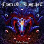 the album cover for Masters Of Disguise - Alpha / Omega